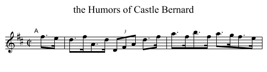 the Humors of Castle Bernard - staff notation