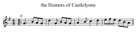 the Humors of Castlelyons - staff notation