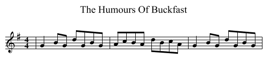 The Humours Of Buckfast - staff notation
