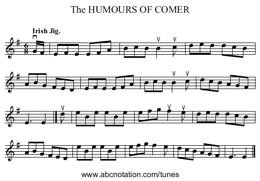 The HUMOURS OF COMER - staff notation