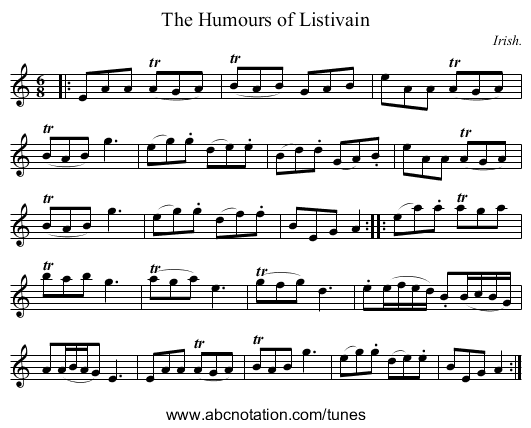 The Humours of Listivain - staff notation