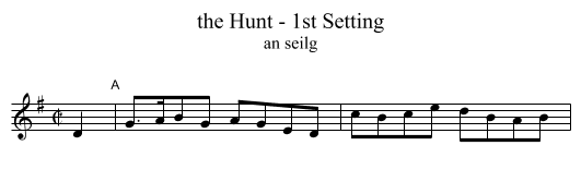 the Hunt - 1st Setting - staff notation