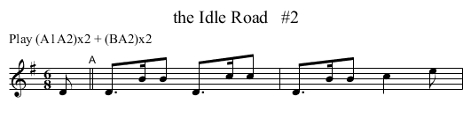 the Idle Road   #2 - staff notation