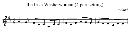 the Irish Washerwoman (4 part setting) - staff notation