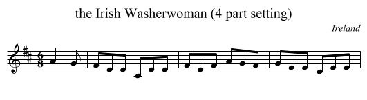 the Irish Washerwoman (4 part setting) - staff notation