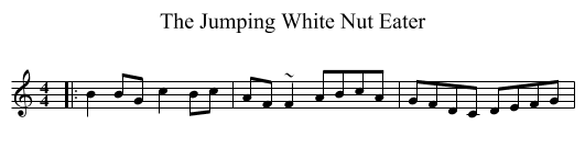 The Jumping White Nut Eater - staff notation