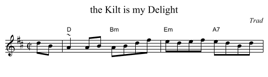 the Kilt is my Delight - staff notation
