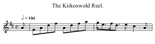 The Kirkoswold Reel. - staff notation