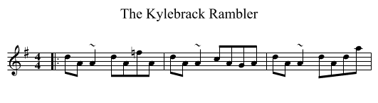 The Kylebrack Rambler - staff notation