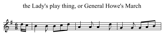 the Lady's play thing, or General Howe's March - staff notation
