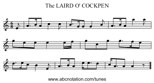 The LAIRD O' COCKPEN - staff notation