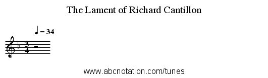The Lament of Richard Cantillon - staff notation