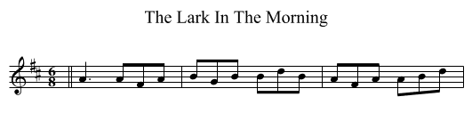 The Lark In The Morning - staff notation