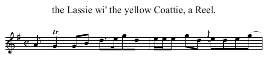 the Lassie wi' the yellow Coattie, a Reel. - staff notation