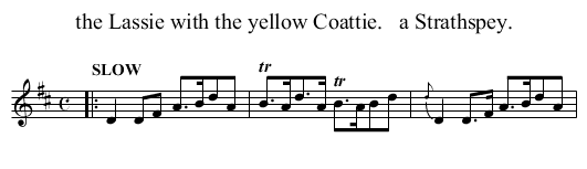 the Lassie with the yellow Coattie.   a Strathspey. - staff notation