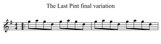 The Last Pint final variation - staff notation