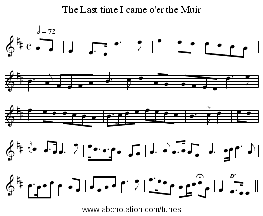 The Last time I came o'er the Muir - staff notation