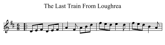 The Last Train From Loughrea - staff notation