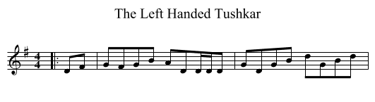 The Left Handed Tushkar - staff notation