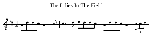 The Lilies In The Field - staff notation