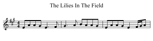 The Lilies In The Field - staff notation