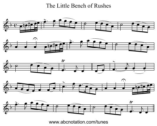 The Little Bench of Rushes - staff notation