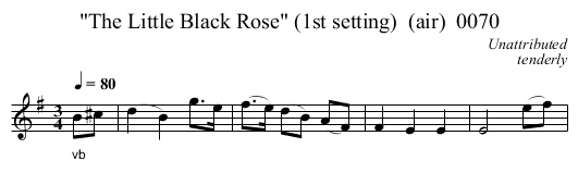 The Little Black Rose (1st setting)  (air)  0070 - staff notation