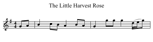 The Little Harvest Rose - staff notation