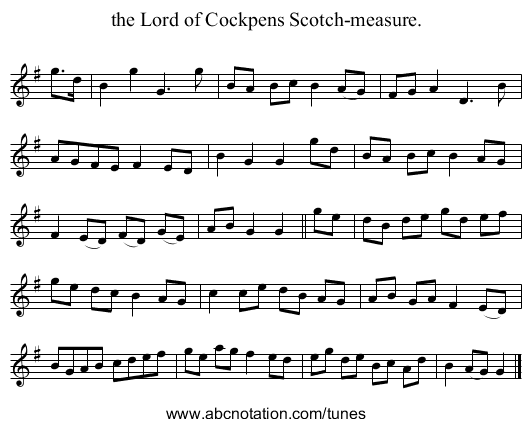 the Lord of Cockpens Scotch-measure. - staff notation