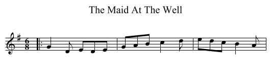 The Maid At The Well - staff notation