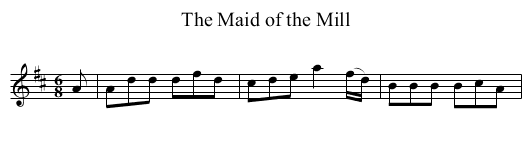 The Maid of the Mill - staff notation