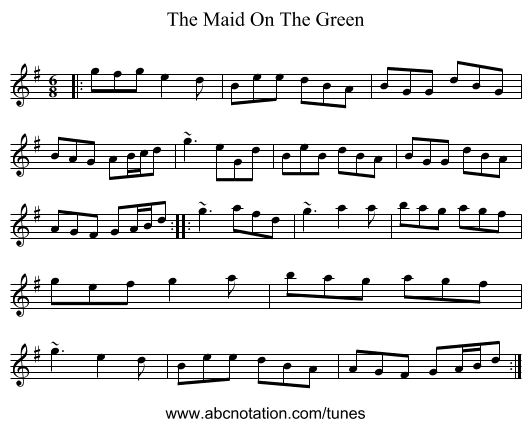 The Maid On The Green - staff notation