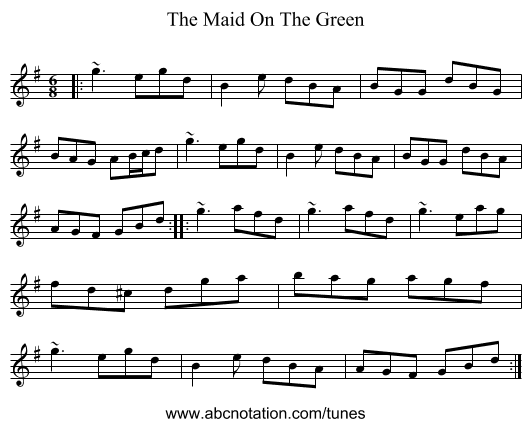 The Maid On The Green - staff notation