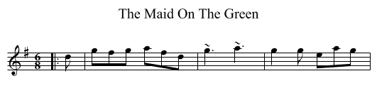 The Maid On The Green - staff notation
