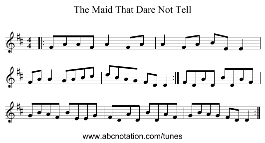 The Maid That Dare Not Tell - staff notation