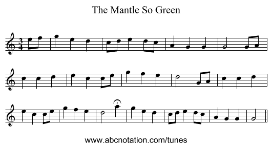 The Mantle So Green - staff notation