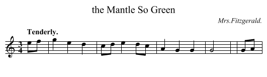 the Mantle So Green - staff notation