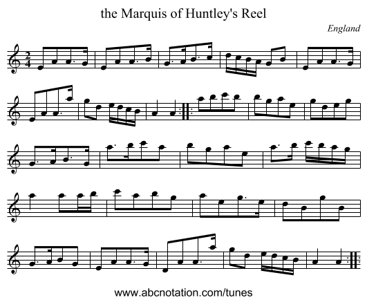 the Marquis of Huntley's Reel - staff notation