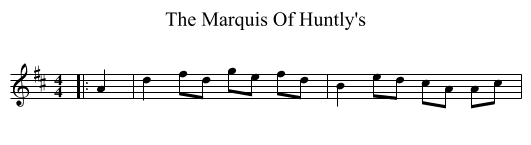 The Marquis Of Huntly's - staff notation