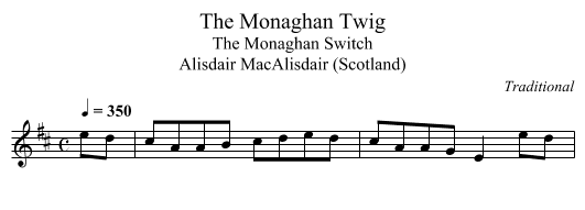The Monaghan Twig - staff notation
