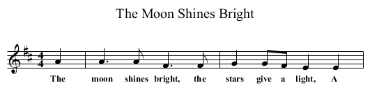 The Moon Shines Bright - staff notation