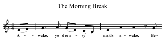 The Morning Break - staff notation