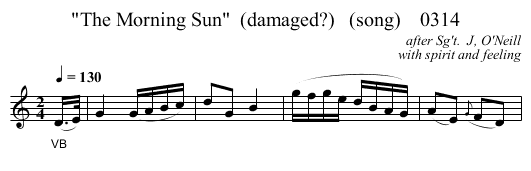The Morning Sun  (damaged?)   (song)    0314 - staff notation