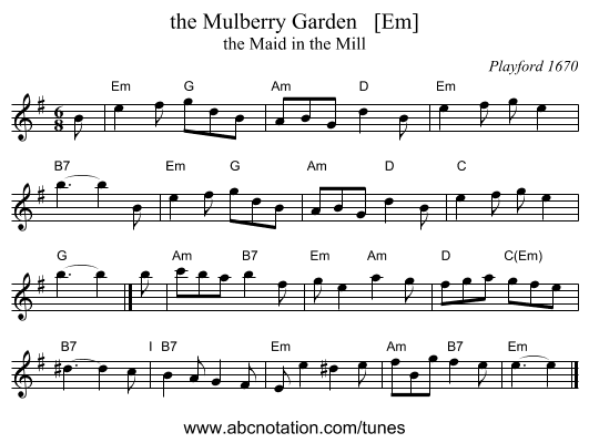 the Mulberry Garden   [Em] - staff notation