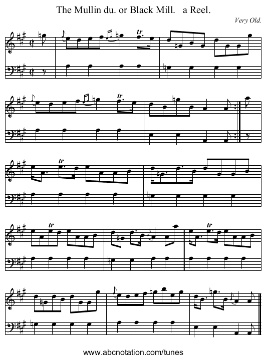 The Mullin du. or Black Mill. a Reel. - staff notation