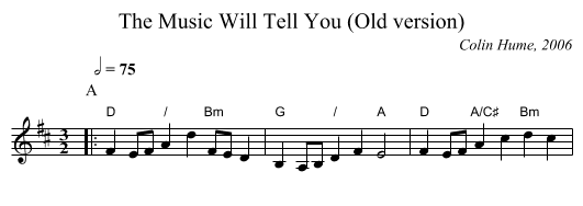 The Music Will Tell You (Old version) - staff notation