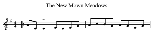 The New Mown Meadows - staff notation