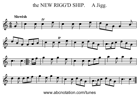 the NEW RIGG'D SHIP.     A Jigg. - staff notation