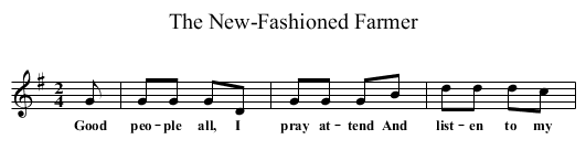 The New-Fashioned Farmer - staff notation