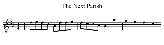 The Next Parish - staff notation